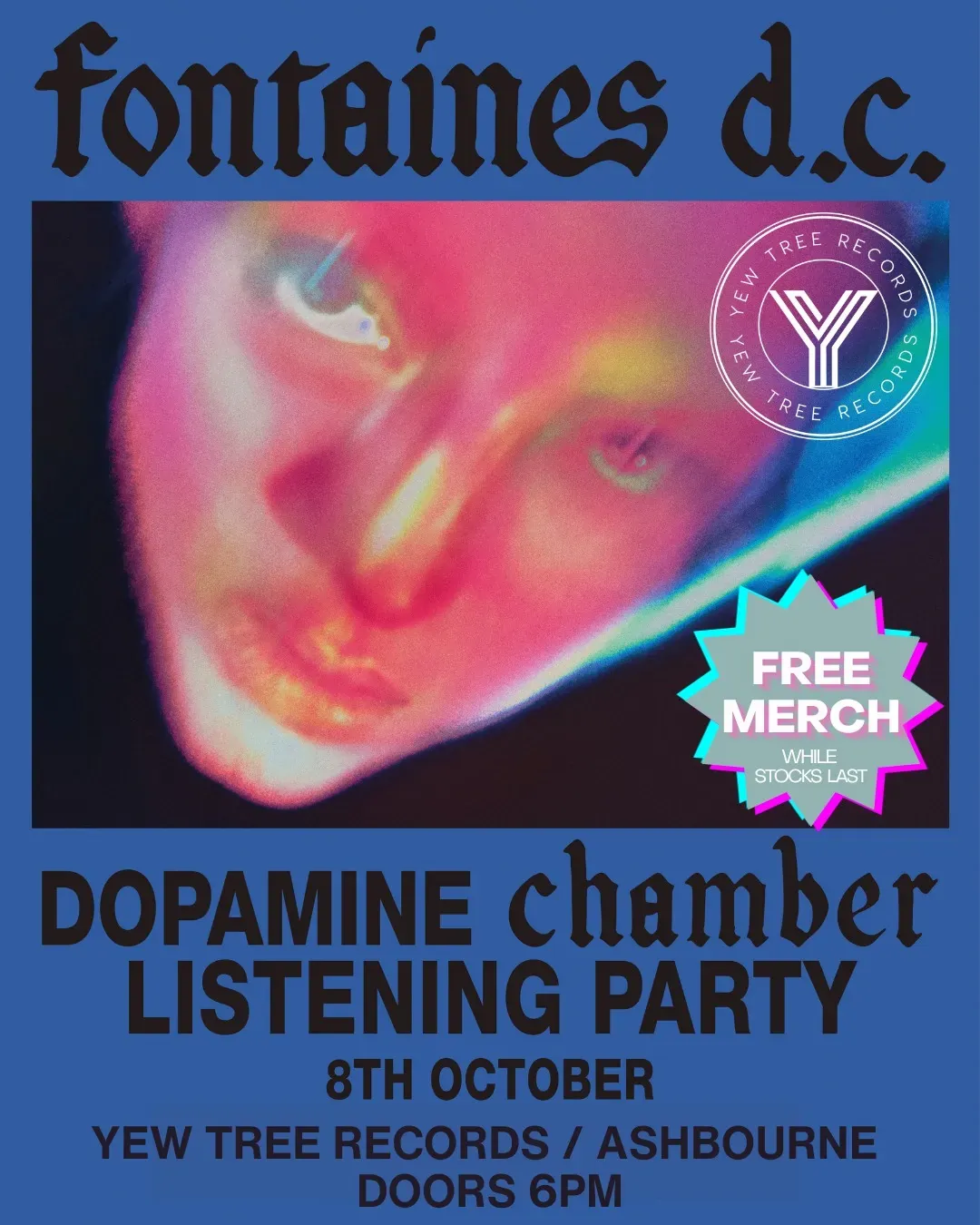 Fontaines D.C. Dopamine Chamber Listening Party
