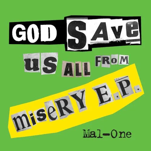 God Save Us From Misery E.P.