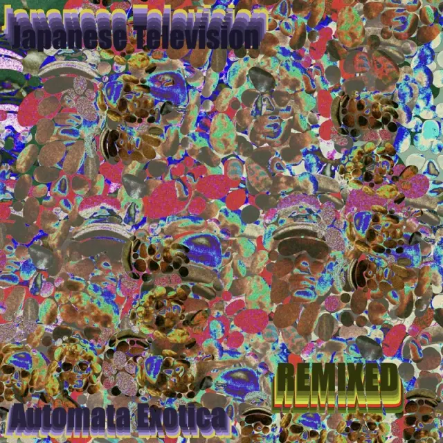 Automata Exotica (The Remixes)