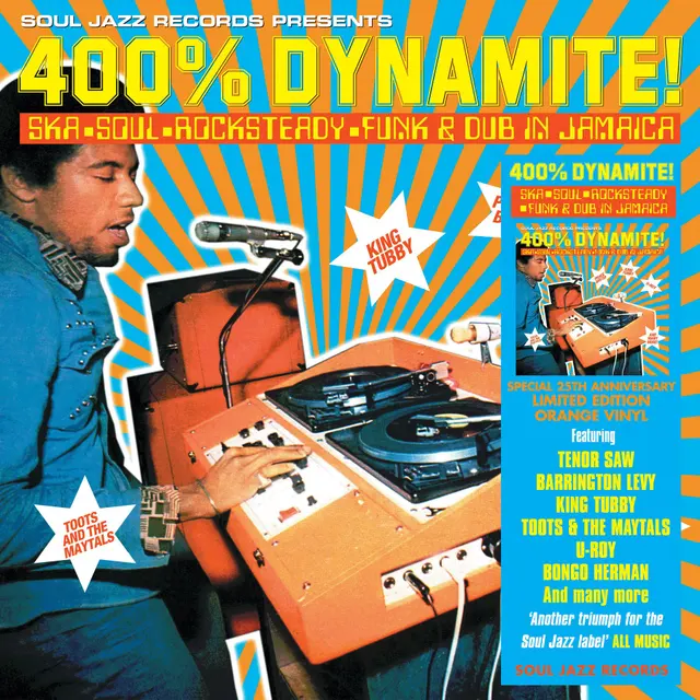 400% Dynamite! Ska, Soul, Rocksteady, Funk and Dub in Jamaica - 25th Anniversary Special Edition
