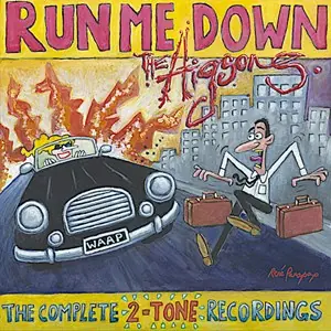 Run Me Down - The Complete Two-Tone Recordings