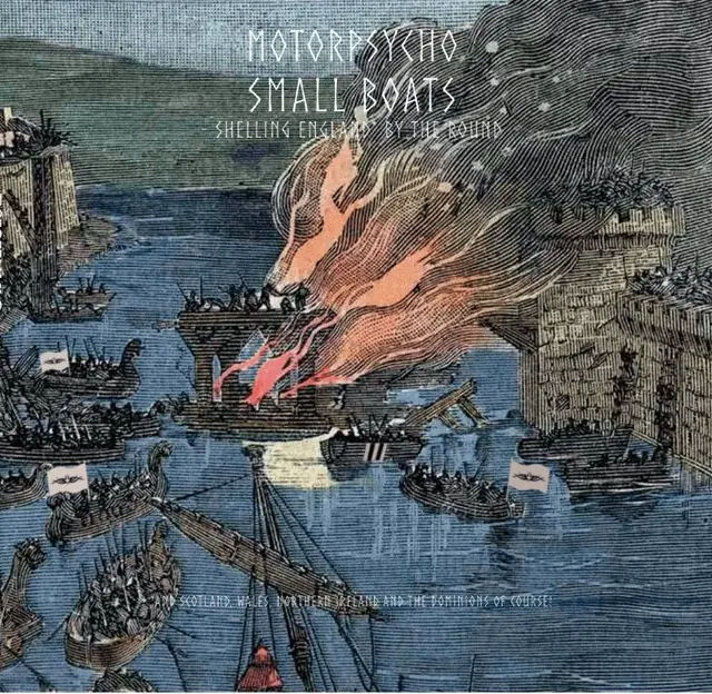 - SMALL BOATS -
Shelling England* By The Round