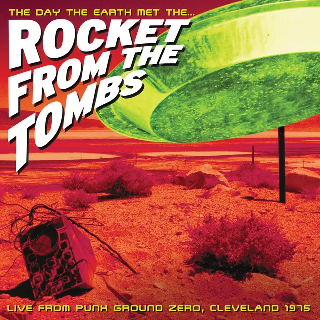 The Day the Earth met the Rocket from the Tombs