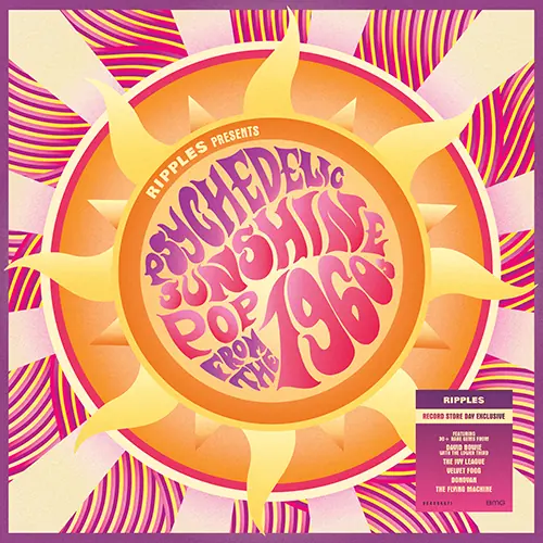 Ripples Presents…Psychedelic Sunshine Pop from the 1960s