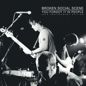 You Forgot It In People (10th anniversary Deluxe)